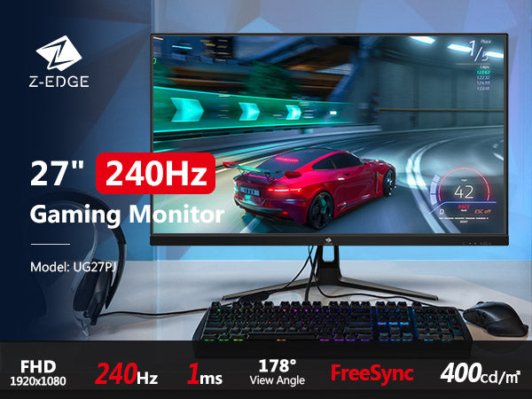 Z-EDGE 27 1080P Full HD 240Hz 1ms(MPRT) IPS Gaming Monitor. 400cd/m².  HDR10. 2x HDMI 2.0. 2x DisplayPort 1.4. Eye Care with Ultra Low Blue Light Technology. Universal Mountable